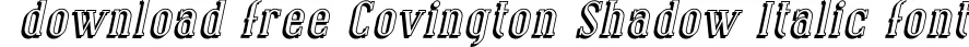 Covington Shadow Italic Font Preview - https://safirsoft.com